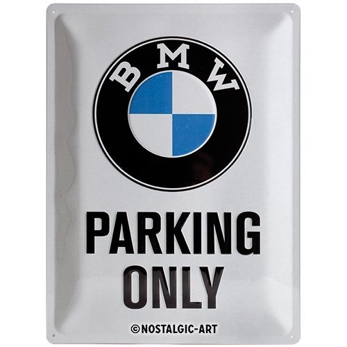BMW - Parking Only